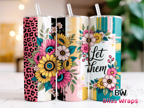Download Let Them 20oz Tumbler Wrap - Wrap Collection