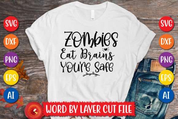 Download Zombies Eat Brains You're Safe SVG - Zombies Collection