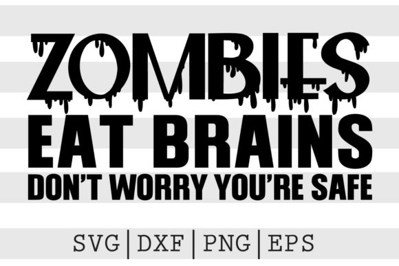 Download Zombies Eat Brains Dont Worry Youre... - Zombies Collection